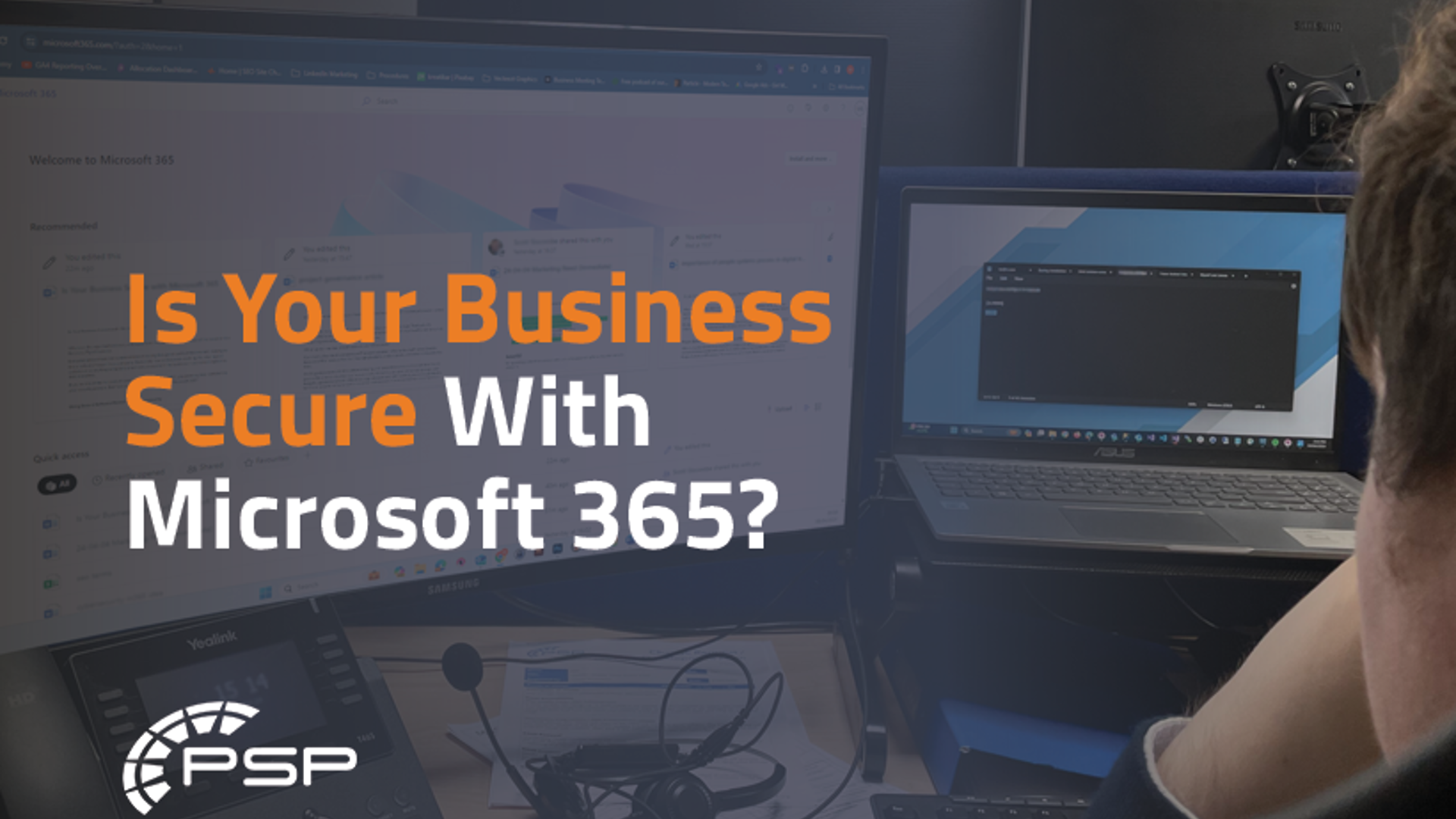 Is your business secure with Microsoft 365?