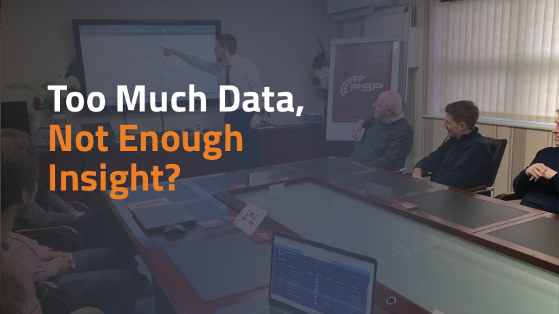 Too much data? Not enough insight?